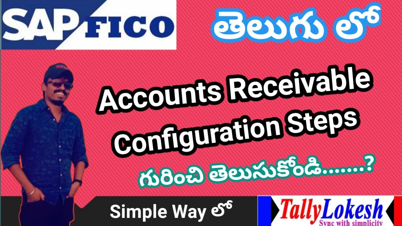 Accounts Receivable in SAP FICO | What Is Accounts Receivable Configuraion in TELUGU - By Lokesh