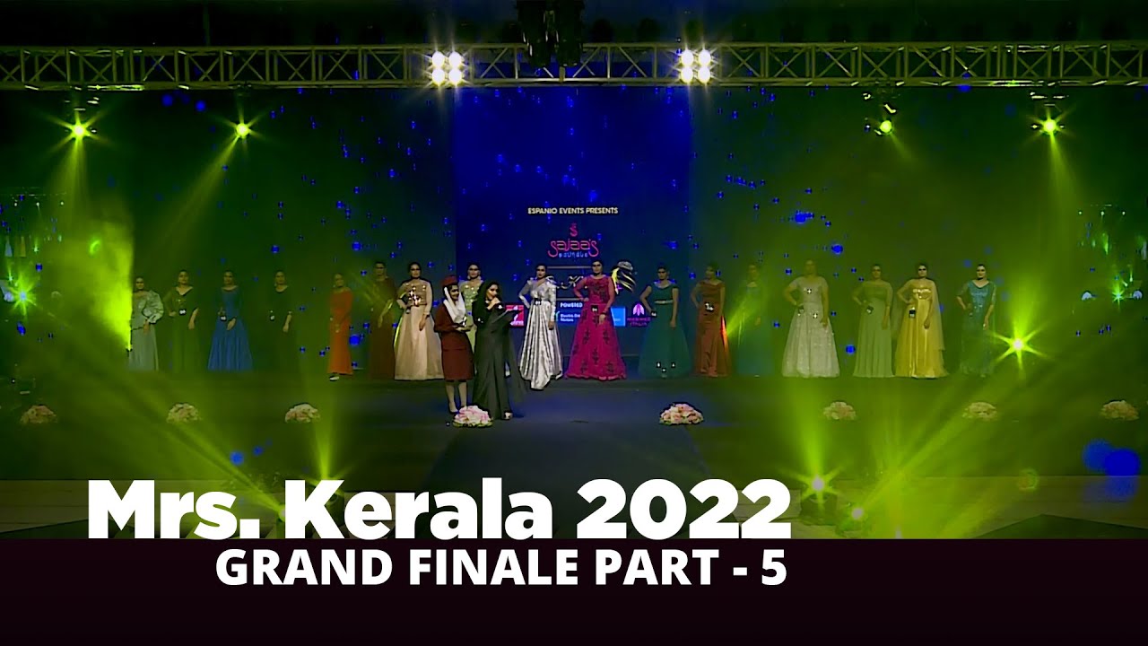Mrs.Kerala 2022 | Grand Finale - Episode 5 | Event by ESPANIO EVENTS | ANWAR AT| SAJINAS SALEEM