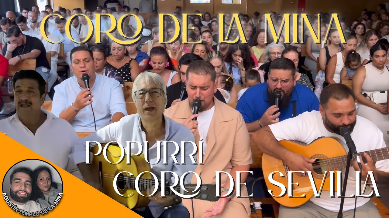 CORO DE LA MINA | Popurrí Coro de Sevilla 2025 
