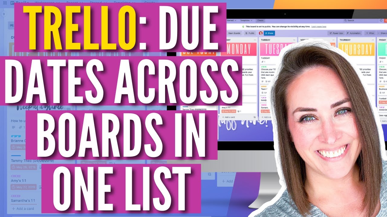TRELLO: Due Dates Across Boards In ONE LIST