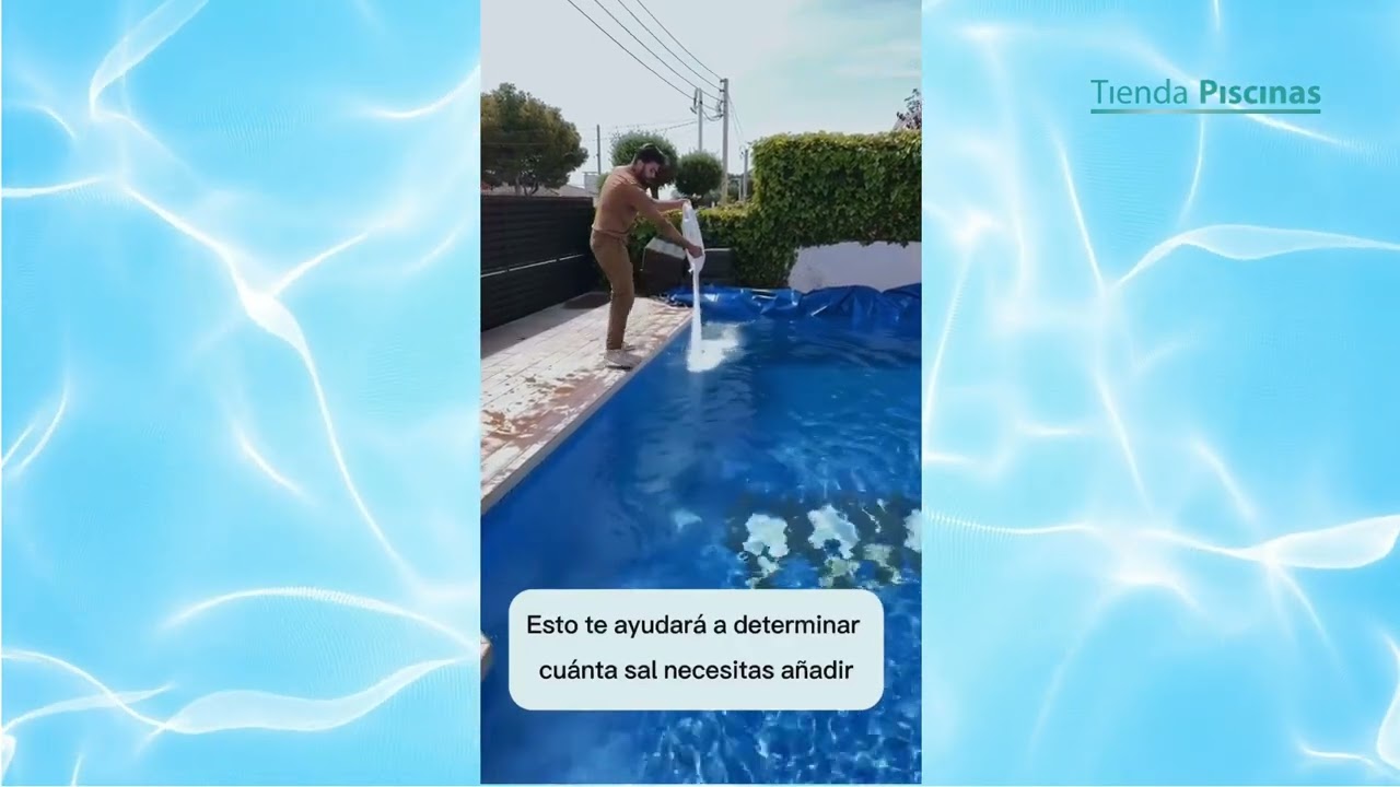 Tutorial: C&oacute;mo A&ntilde;adir Sal a tu Piscina con un Experto de Tienda Piscinas 💧🏊&zwj;♀️