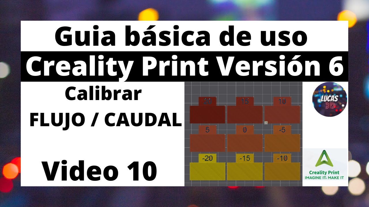 💥 Creality Print - Calibrar FLUJO / CAUDAL - Video 10 🔥 #creality3d #crealityprint