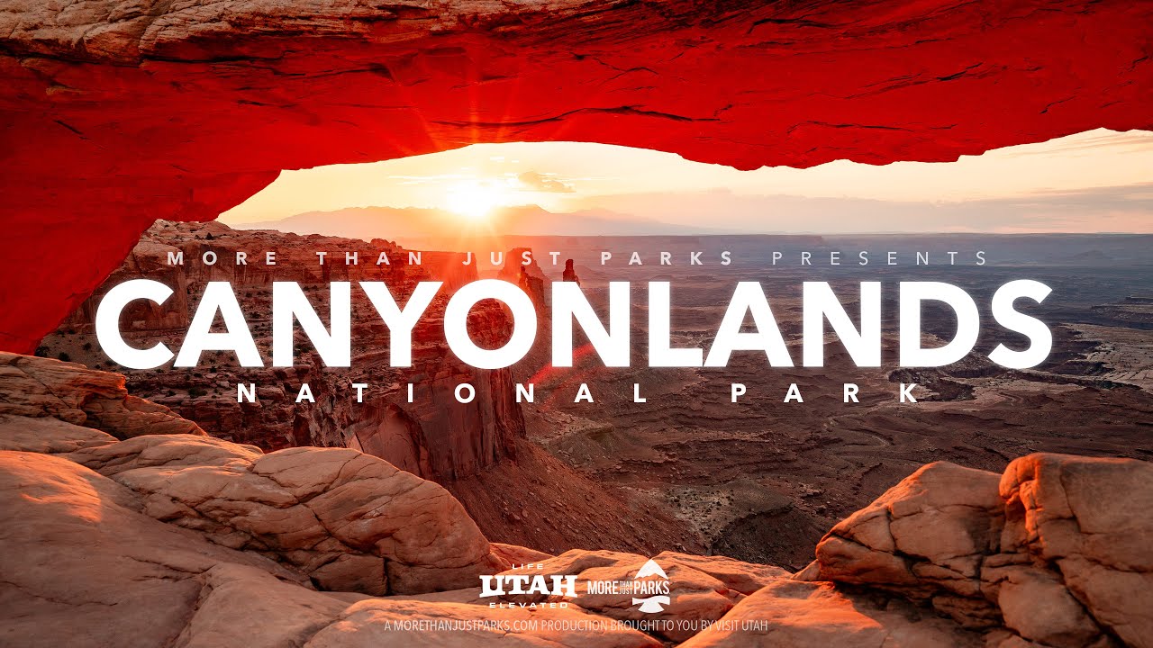 More Than Just Parks: Canyonlands National Park