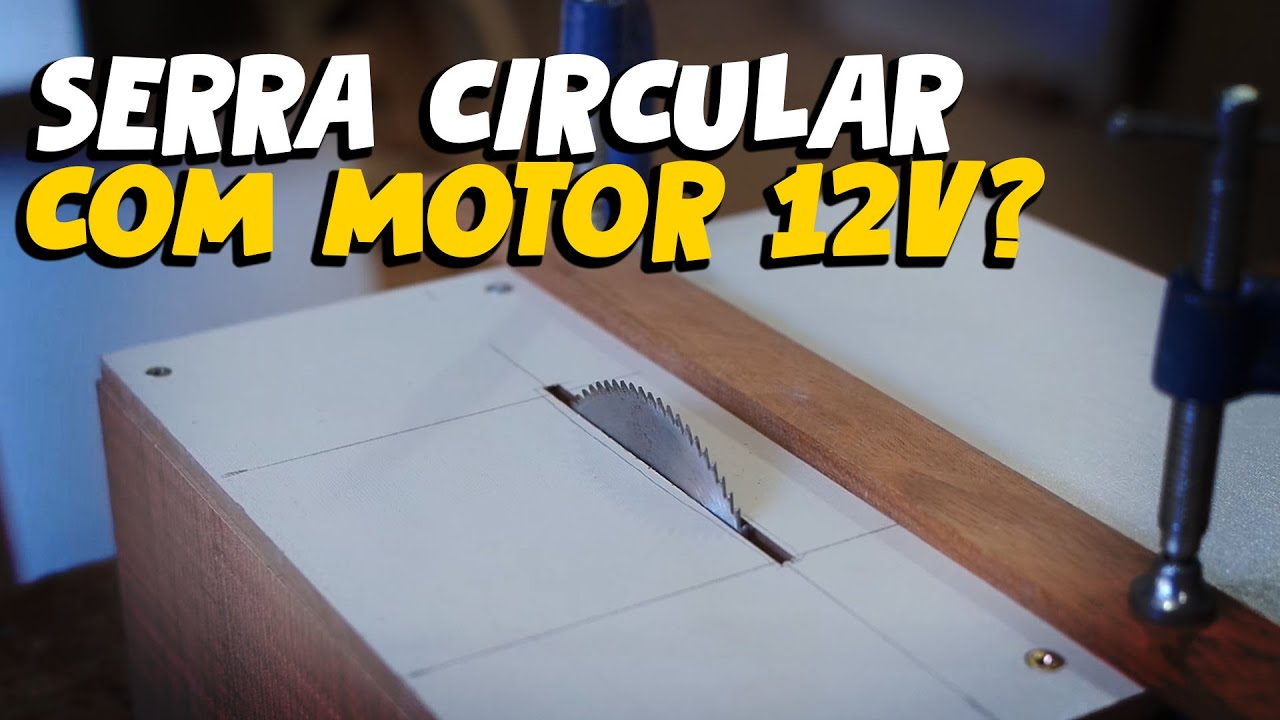 Mini Serra Circular com motorzinho 12 volts, dá certo?