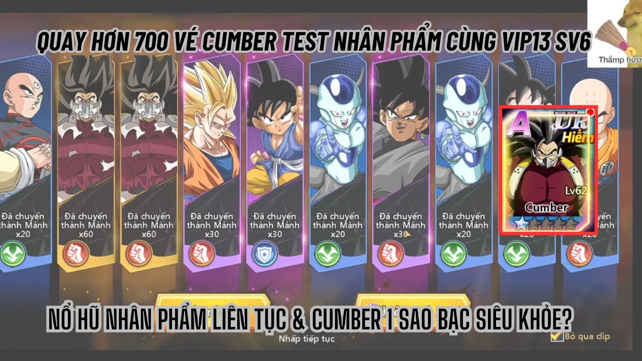 COMBO THỨC TỈNH #40 - Quay 700 vé CUMBER test tỷ lệ & nổ hũ siêu phẩm - Review acc VIP13 top1 sv6