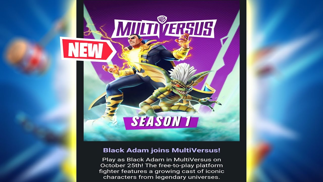 Multiversus Black Adam RELEASE DATE