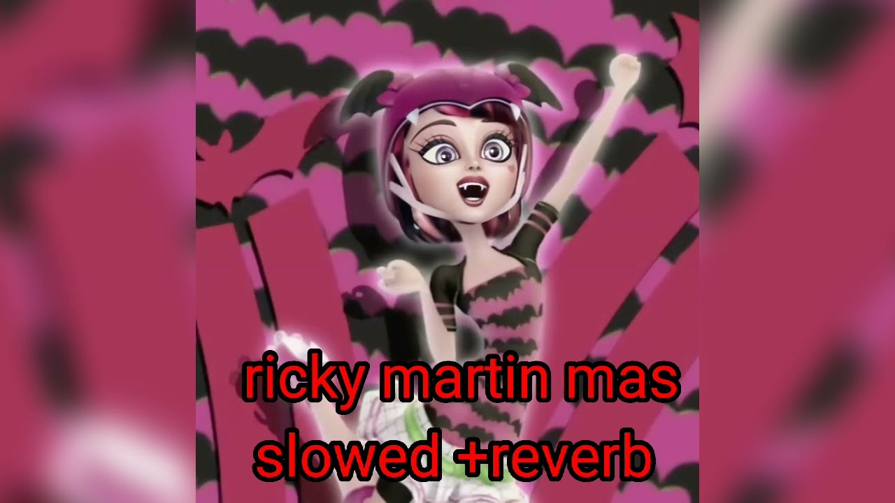 ricky martin mas slowed +reverb