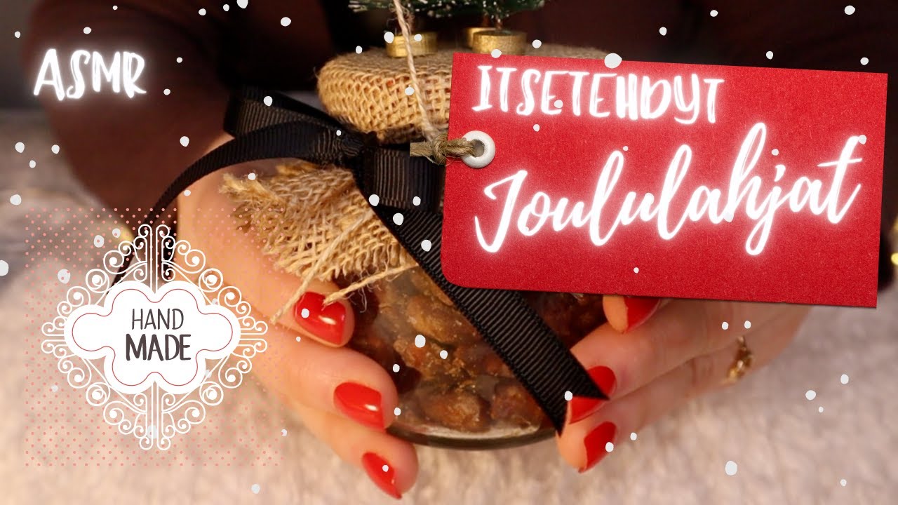 ASMR SUOMI🎄JOULU🎄Ihania ja helppoja itsetehtyjä joululahjoja