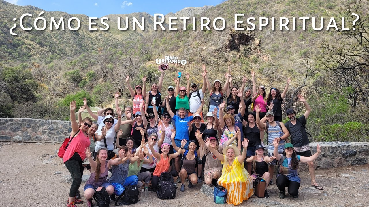 &iquest;C&oacute;mo es un Retiro Espiritual? &iquest;De qu&eacute; se trata?