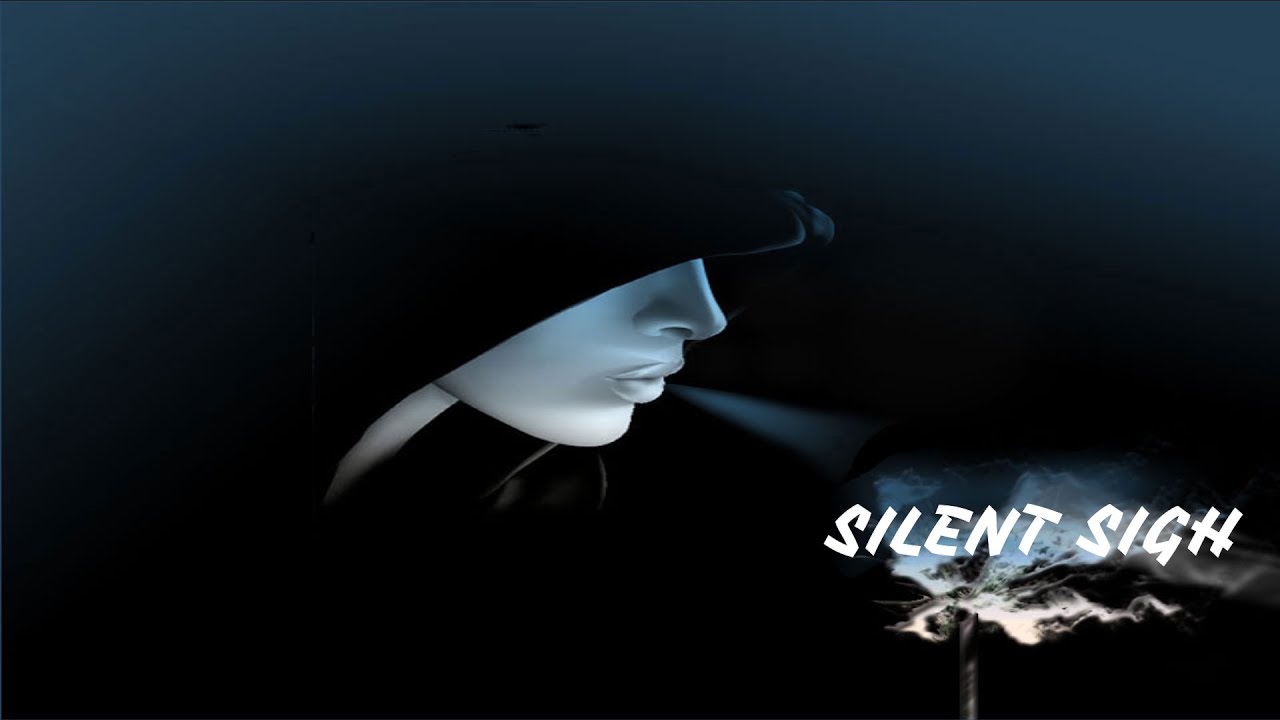 Gli spari LA sopra. Silent Sigh.