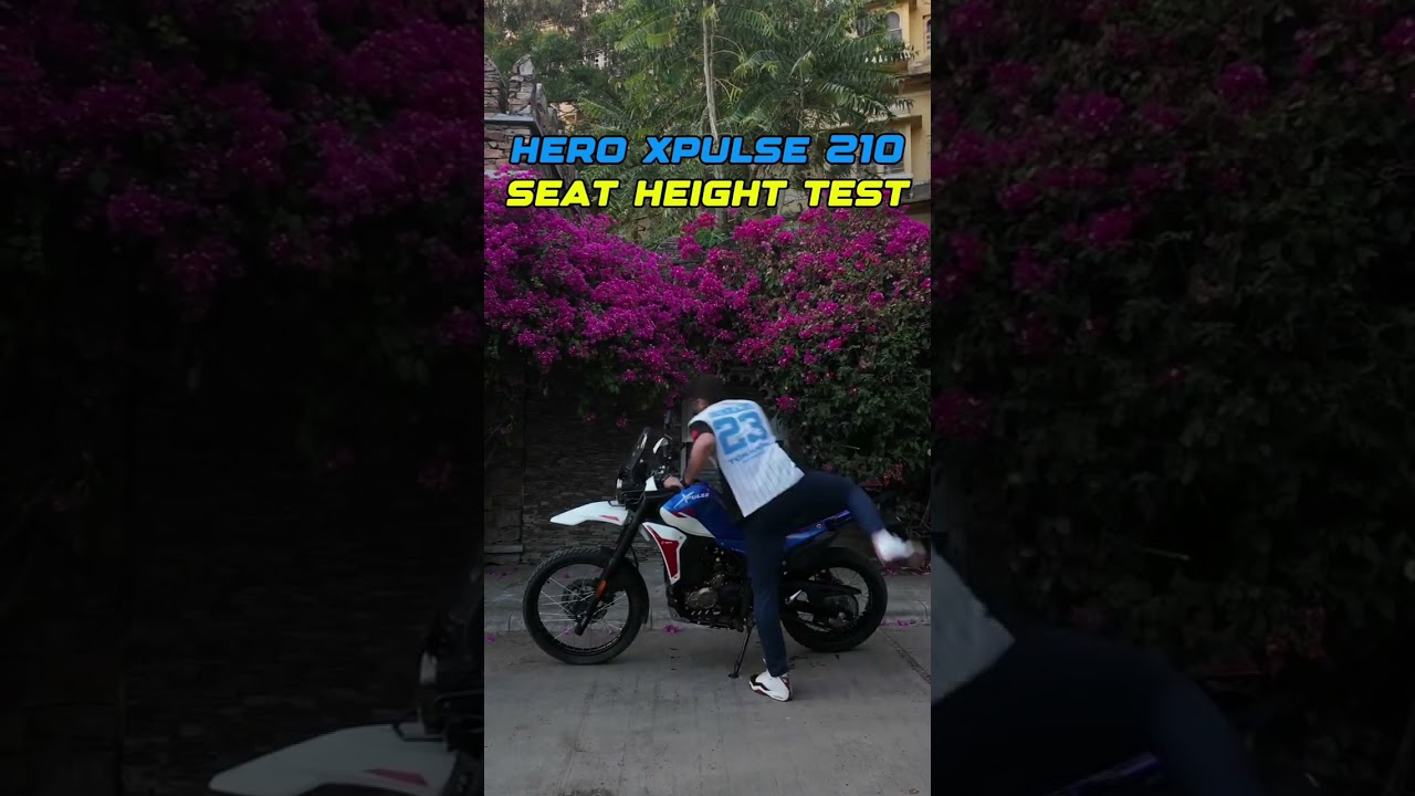 Hero Xpulse 210 - Seat Height Test