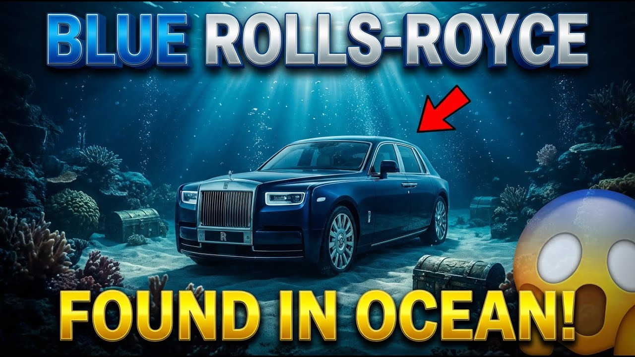 We Found a Blue Rolls-Royce at the Bottom of the Ocean