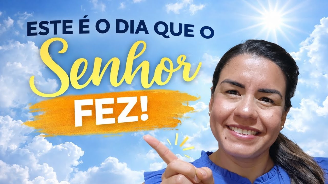 Este é o dia que o Senhor fez!@GeyzeMiranda 