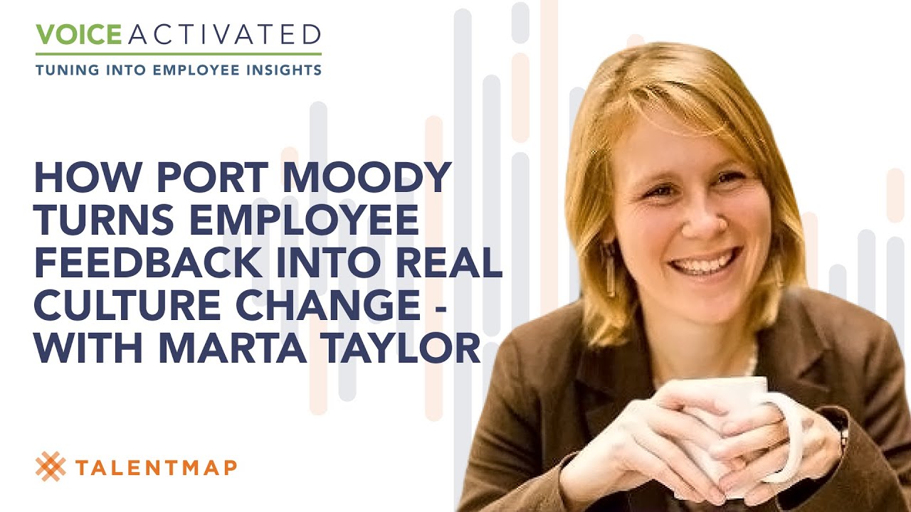 How Port Moody Turns Employee Feedback Into Real Culture Change - with Marta Taylor