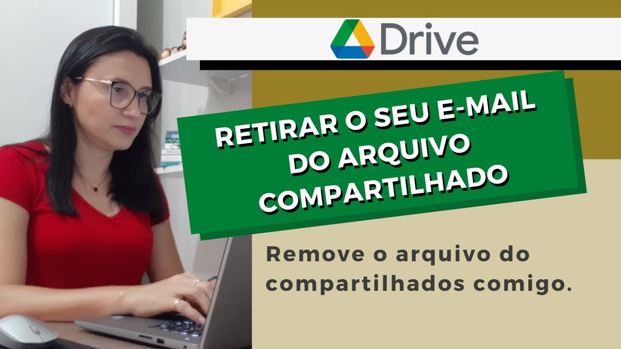 Retirar e-mail do arquivo compartilhado no google drive