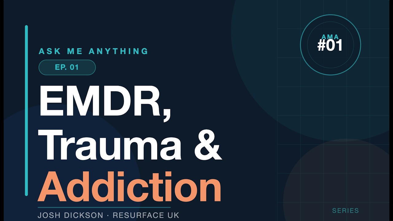 📺 Ask Me Anything: EMDR, Trauma & Addiction