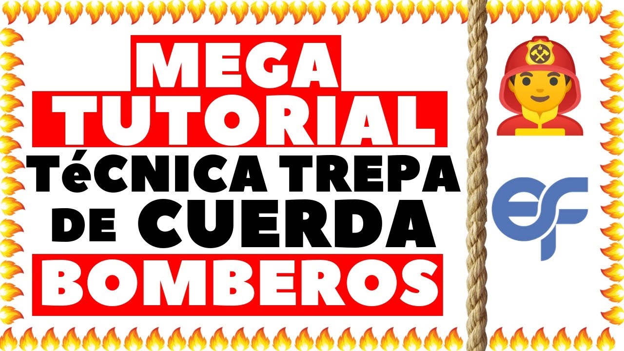 CUERDA BOMBEROS: 🔥Tutorial de TéCNICA DefinitivO🔥