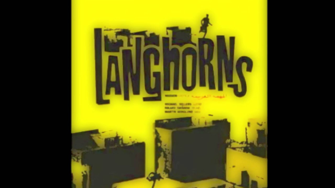Langhorns - Vera Cruise