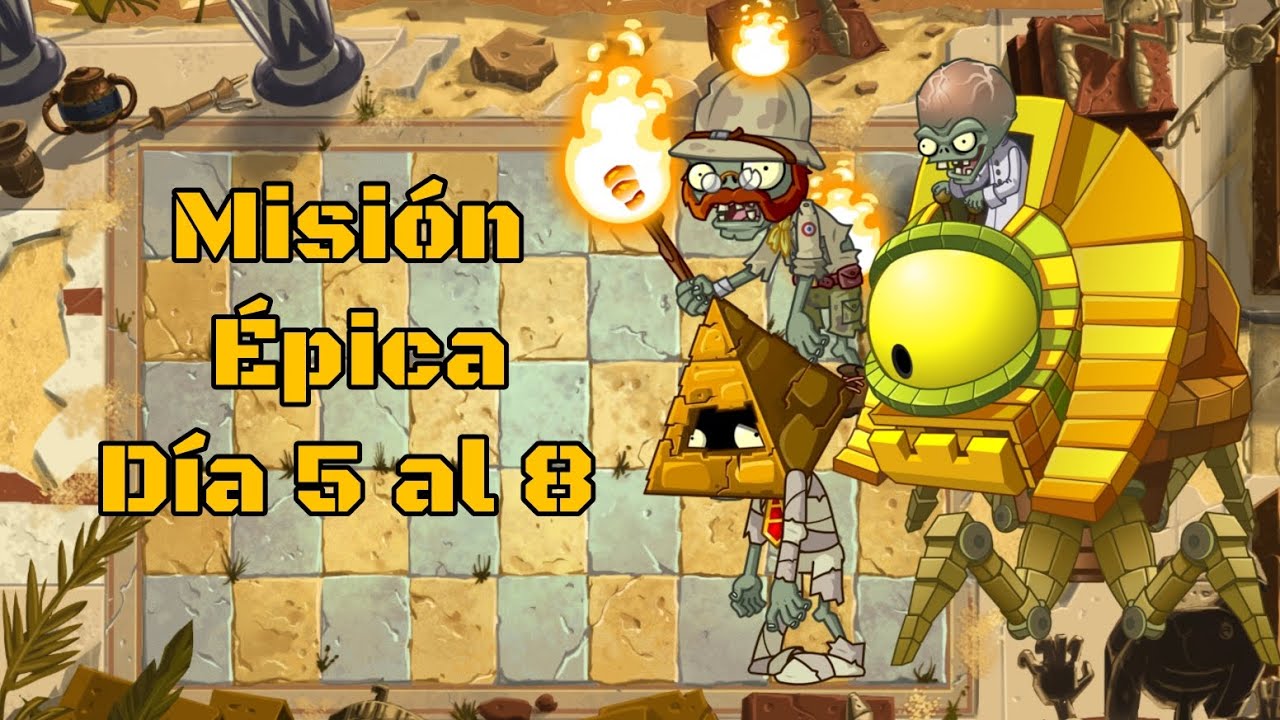 Misión Épica Antiguo Egipto Dia 5 al 8 Plantas vs Zombis 2 | Nahida 62