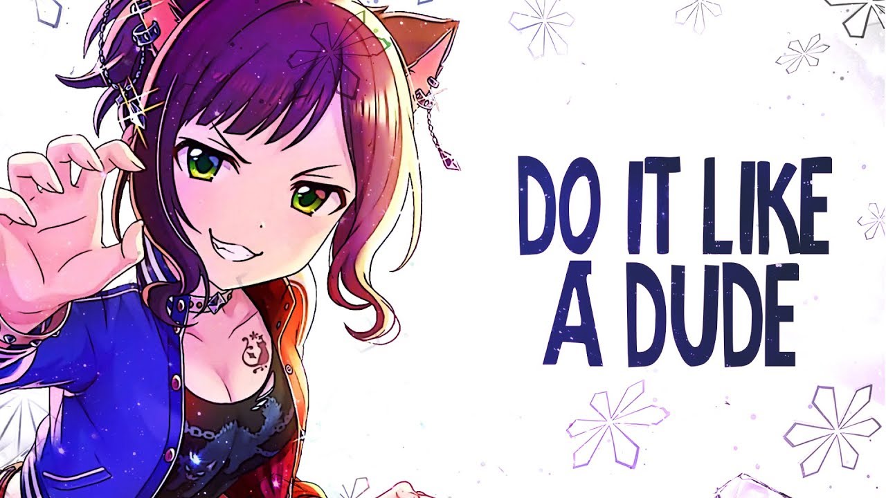 Nightcore - Do It Like a Dude - (Lyrics)