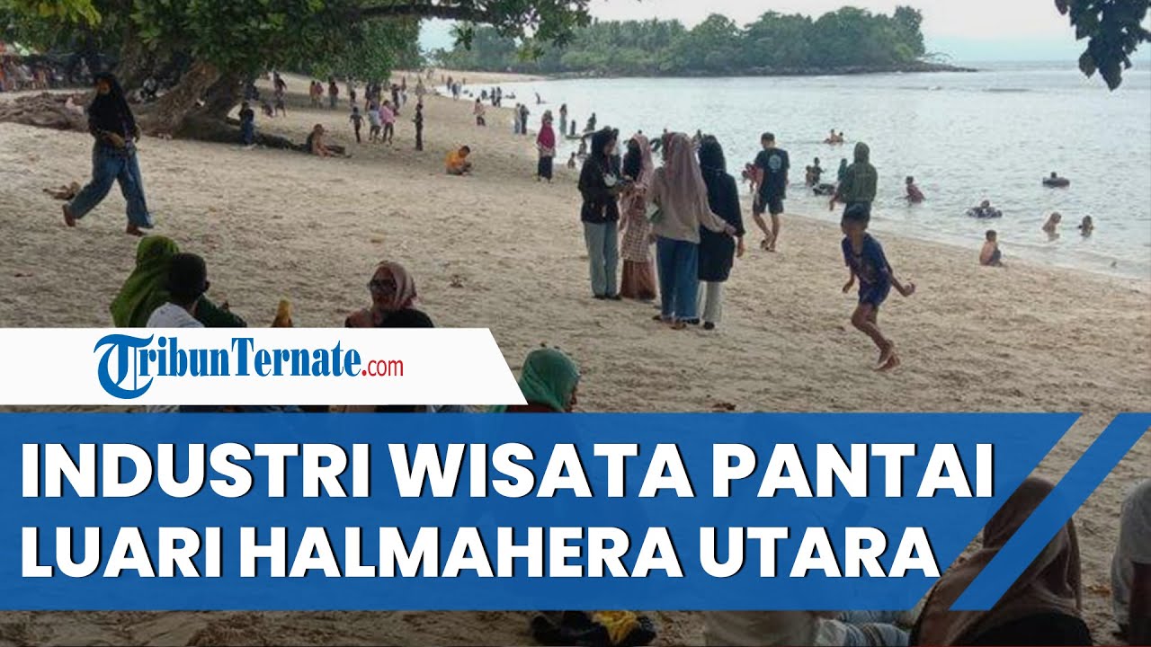 Berkah Lebaran, Industri Wisata Pantai Luari Halmahera Utara kembali Menggeliat