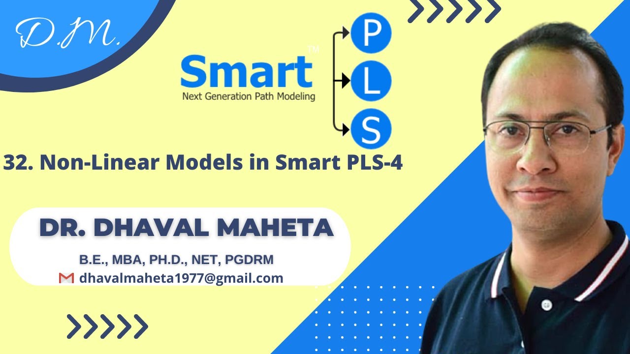 32. Non-Linear Models in SmartPLS-4 || Dr. Dhaval Maheta