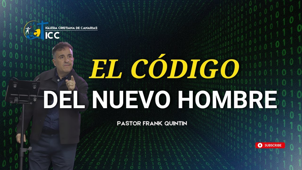 EL CODIGO DEL NUEVO HOMBRE