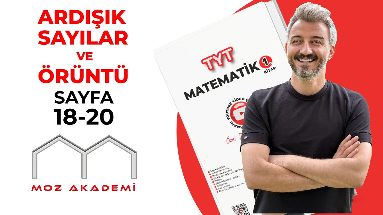TYT MATEMATİK l  5.Video l Sayfa [18-20]   Ardışık Sayılar Ve Örüntü l   MOZAKADEMİ 2025