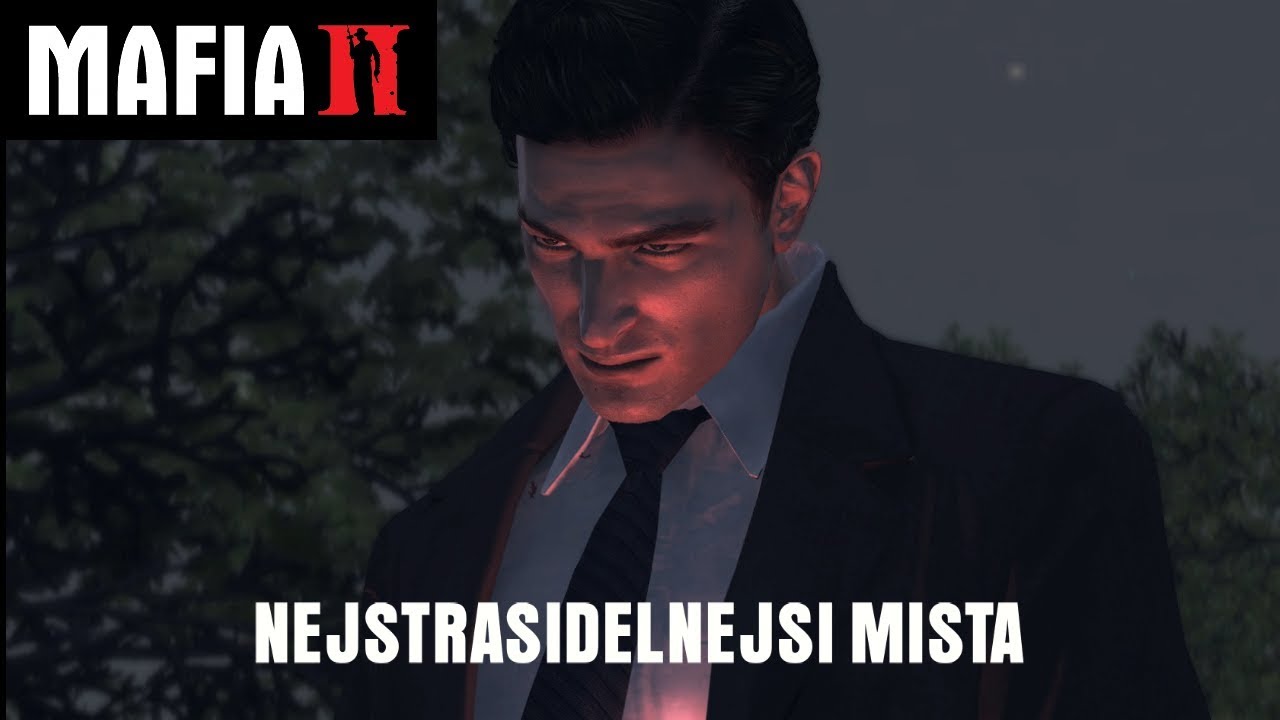 Nejstrašidelnější místa v sérii Mafia