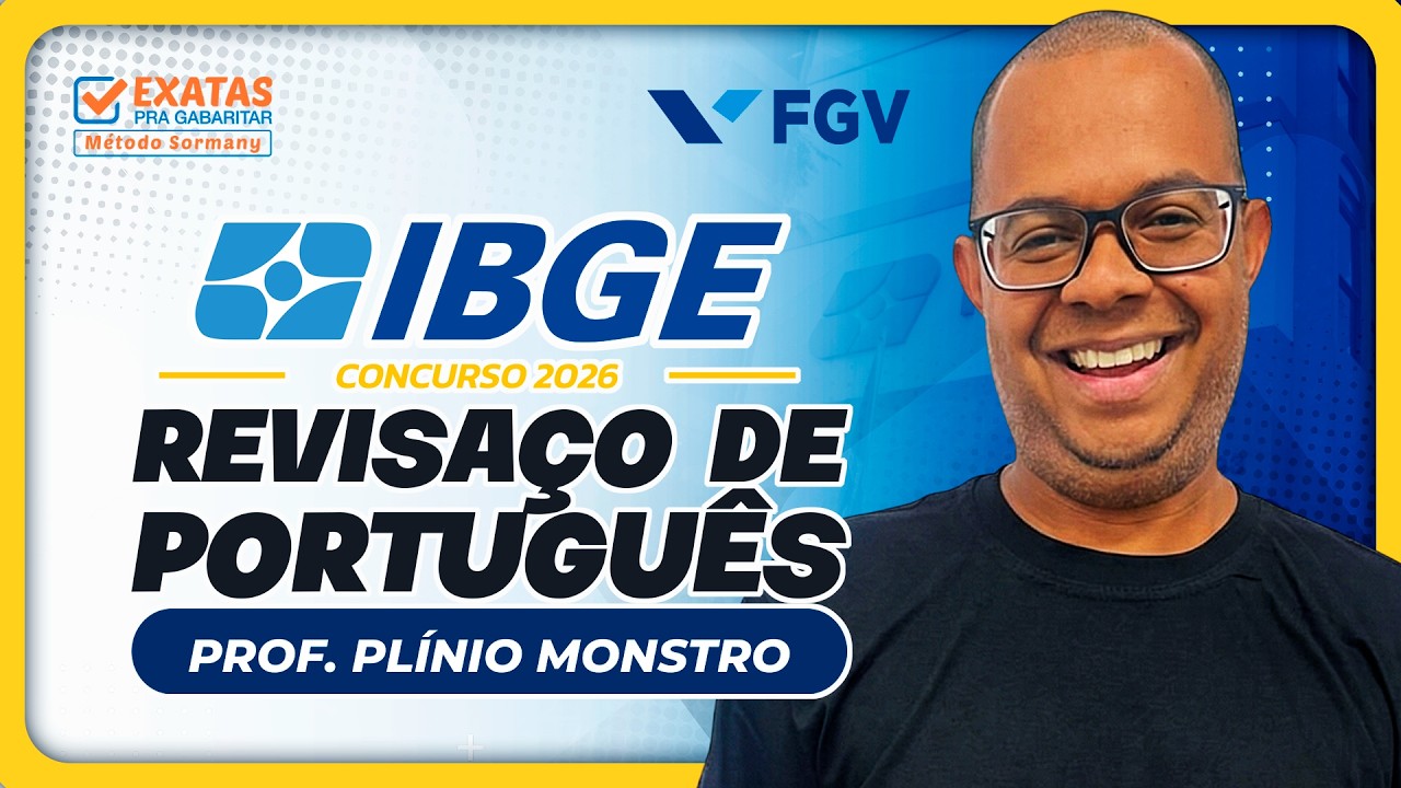 REVISAÇO DE PORTUGUÊS (Concurso IBGE 2026) Prof. Plínio Monstro (Banca FGV)