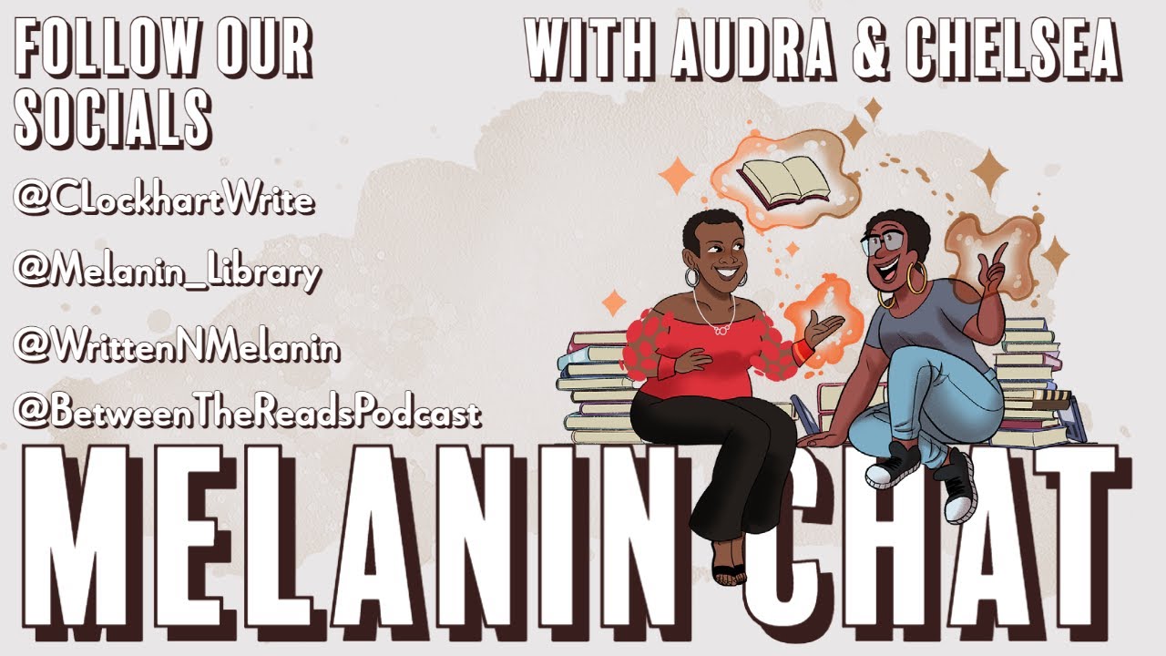 The Melanin Chat! | Apparently Black authors are 