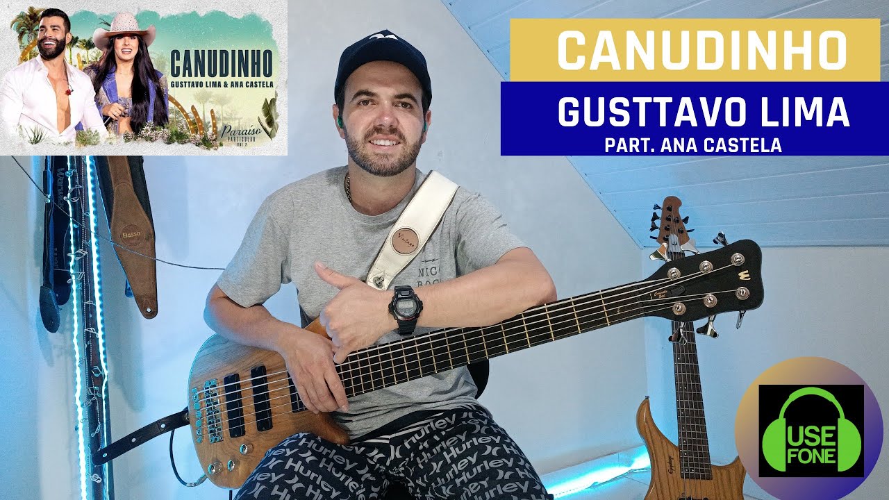 Canudinho - Gusttavo Lima (Cover Baixo - Bass Cover)