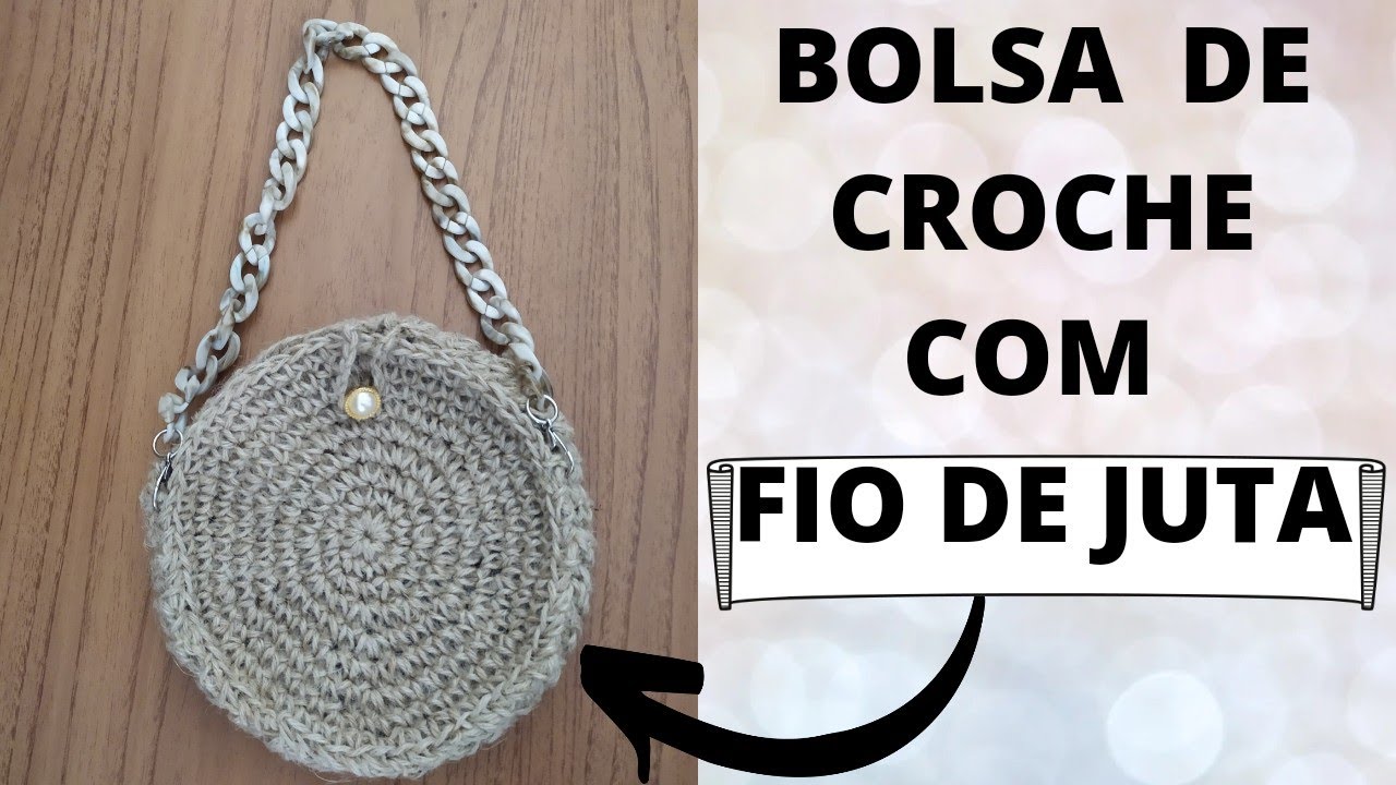 🛍️Como fazer bolsa de croch&ecirc; com fio de juta🤔
