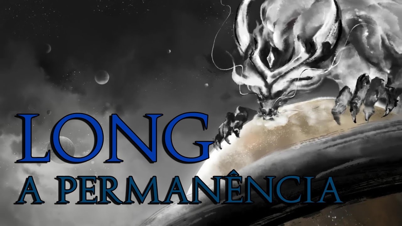 Long, a Permanência e os Rebentos de Long | Lore e Reflexão | Honkai: Star Rail