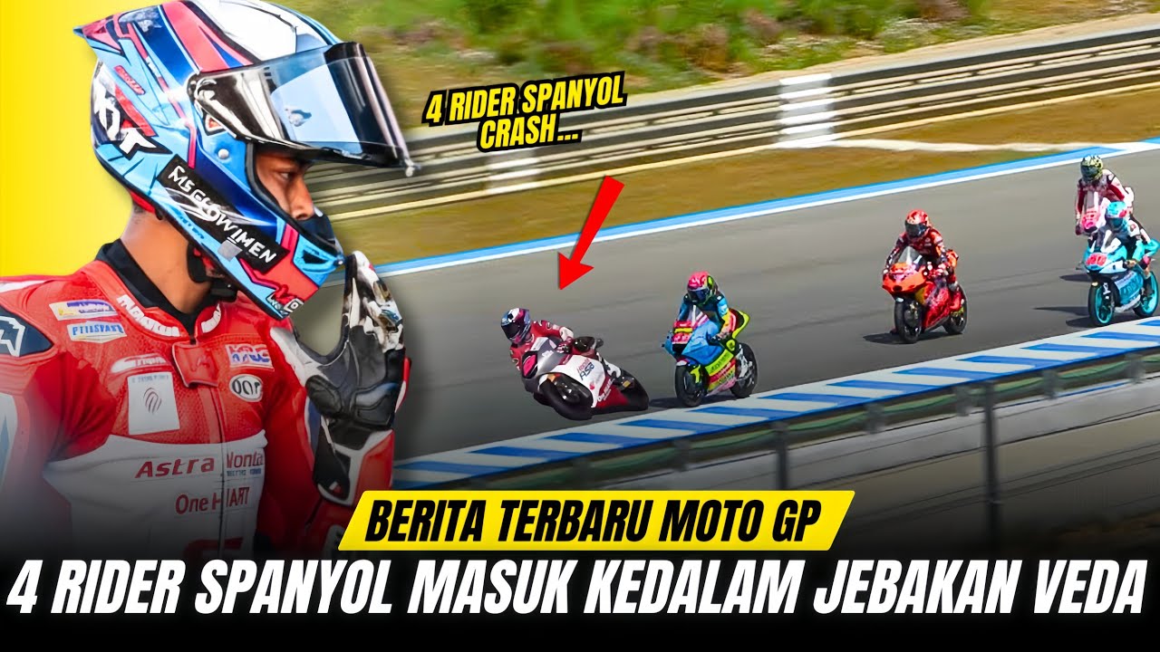 SKILL KELAS DEWA‼️DETIK-DETIK VEDA EGA PRATAMA MEMPERMAINKAN MENTAL RIDER SPANYOL HINGGA CRASH!