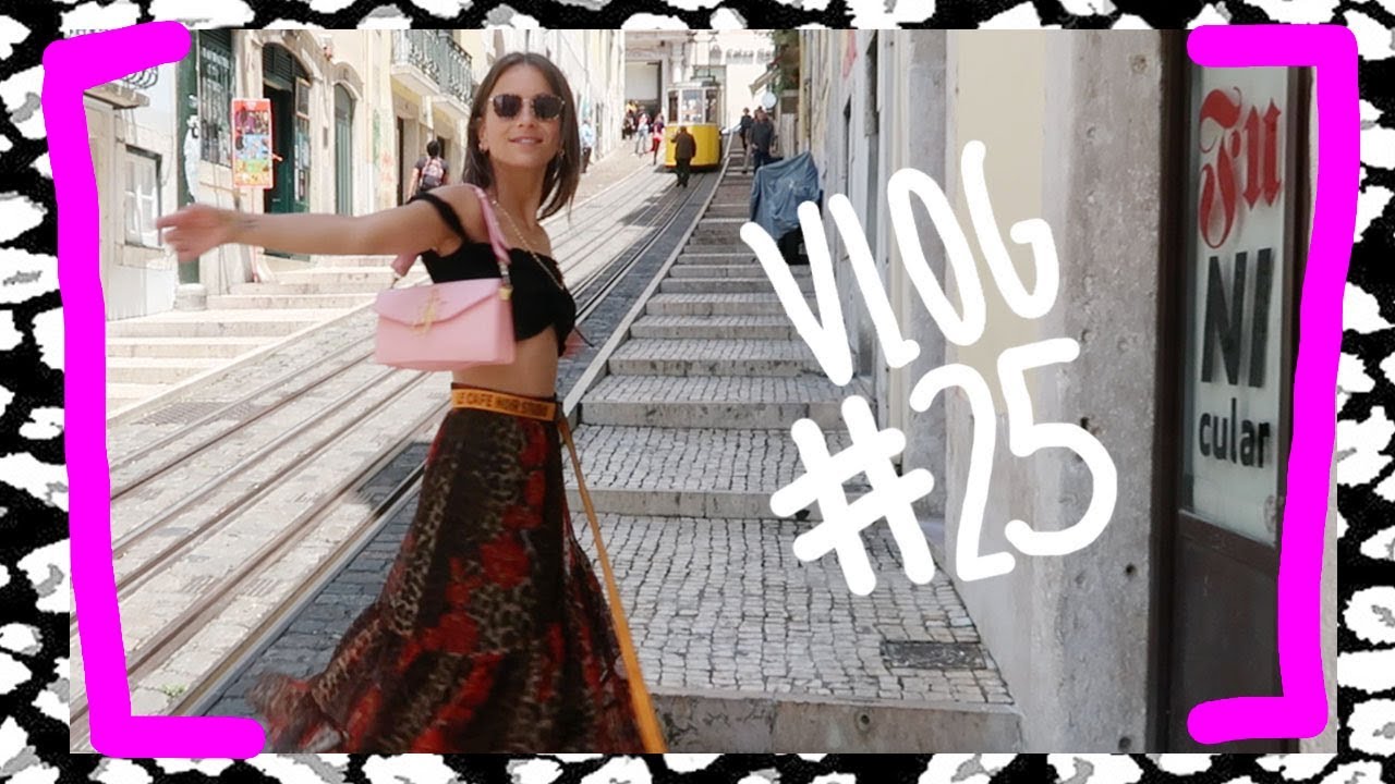 #25 GIRLS TRIP TO LISSABON