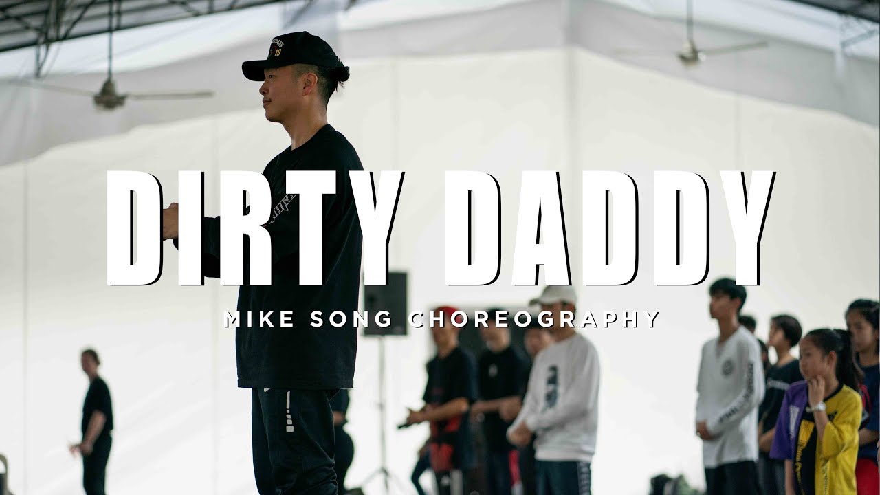 Great Dane - Dirty Daddy | Mike Song Choreography