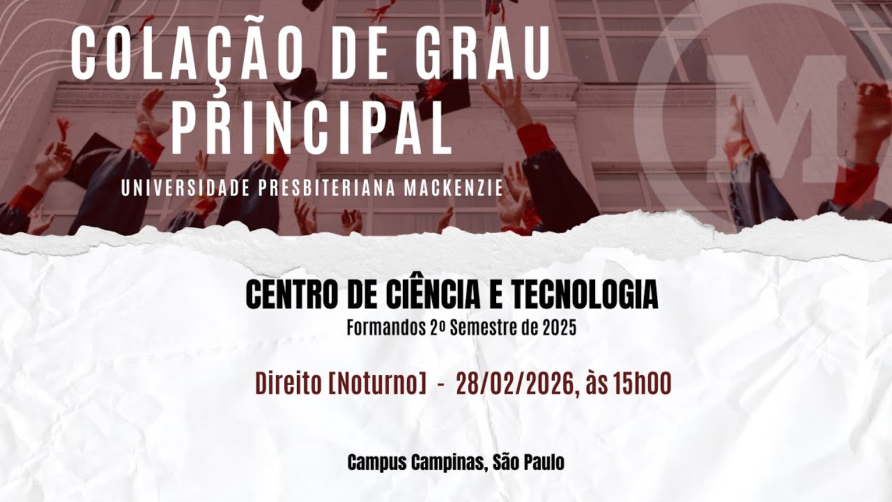 Colação de Grau 2º Semestre 2025 - CCT - Direito Noturno
