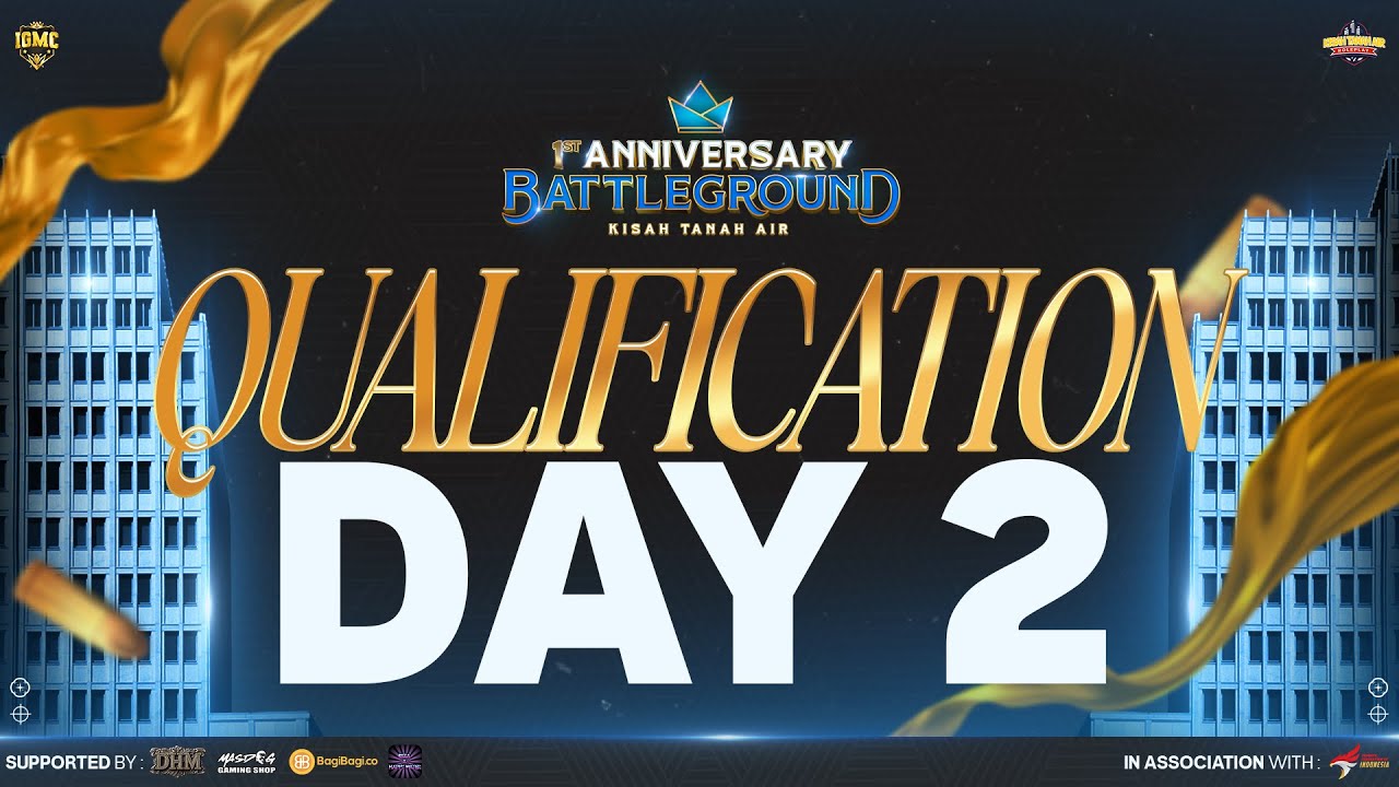 🔴LIVE | 1st ANNIVERSARY BATTLEGROUND KISAH TANAH AIR | QUALIFICATION DAY 2 #KITAXIGMC