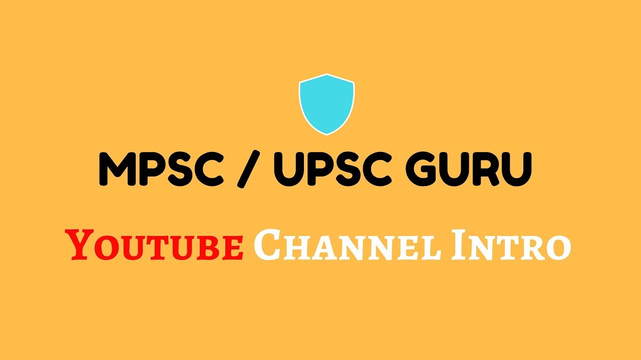 MPSC / UPSC YOUTUBE CHANNEL