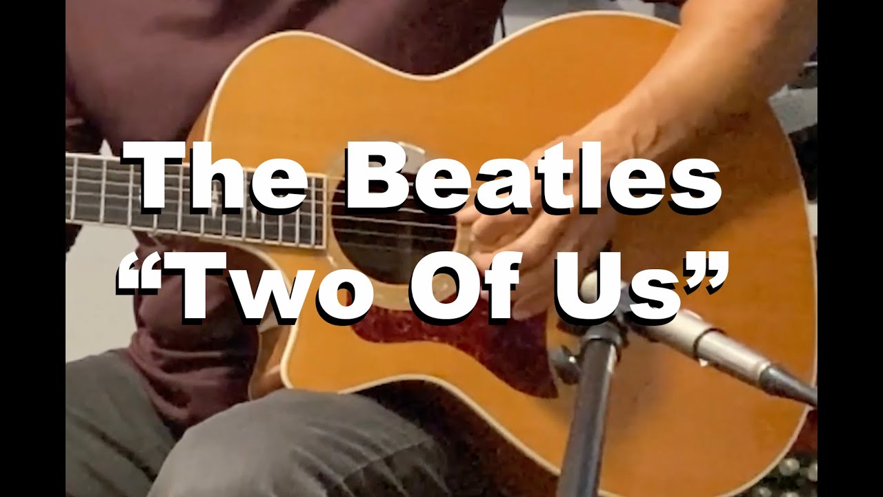 The Beatles - Two Of Us УРОК от Майка Пачелли