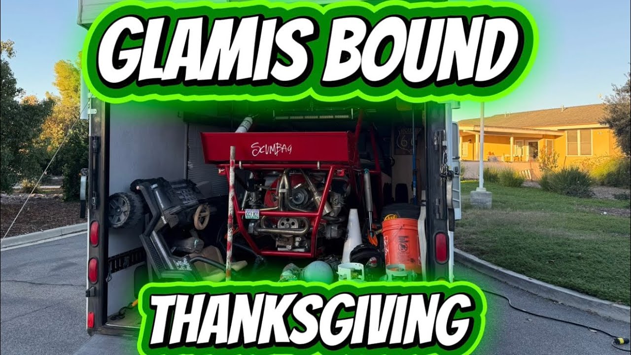 Headed to Glamis thanksgiving 2025 