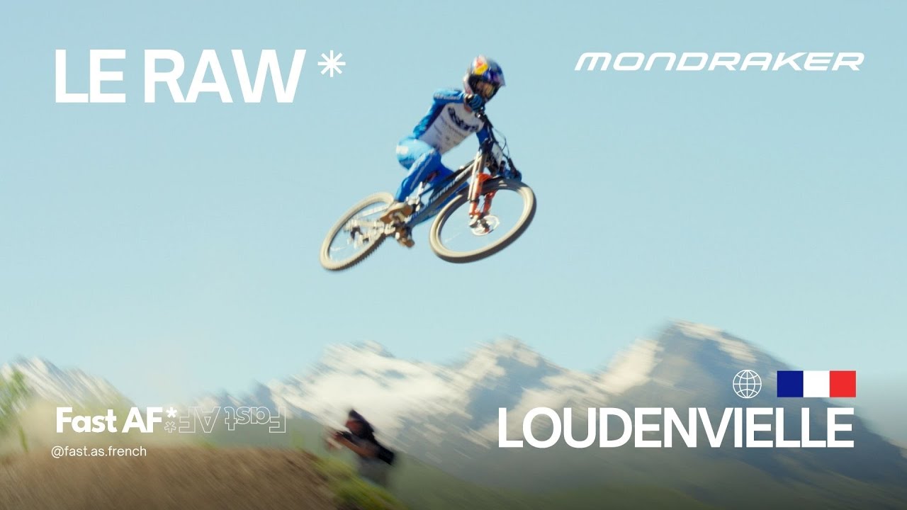 Loudenvielle DH World Cup 2025 - Le RAW by Fast AF*