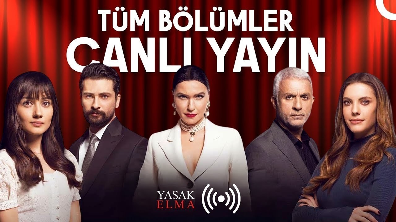 Yasak Elma  Canlı Yayın T&uuml;m B&ouml;l&uuml;mler 7/24 #canlıyayın #yasakelma