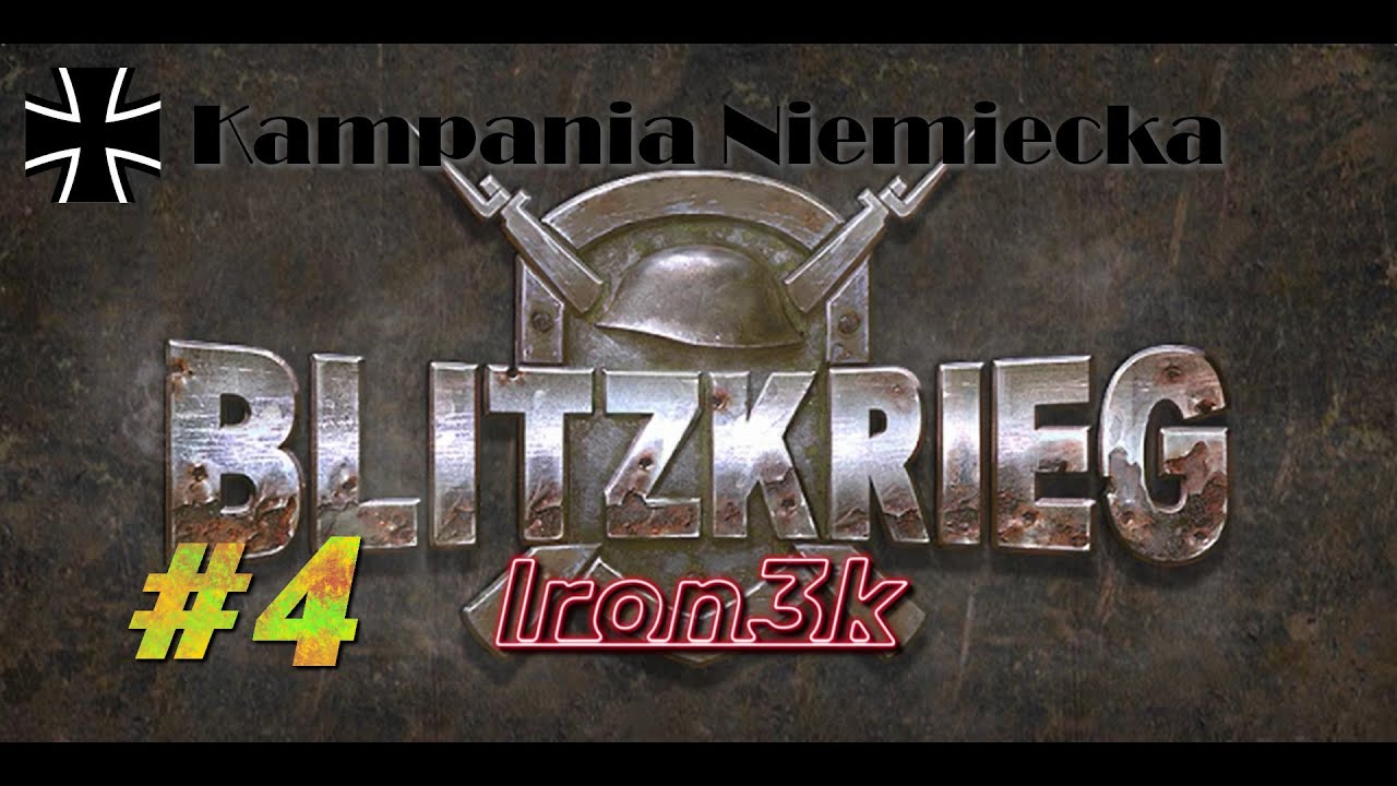 Blitzkrieg - Niemiecka Kampania #4 Operacja Barbarossa