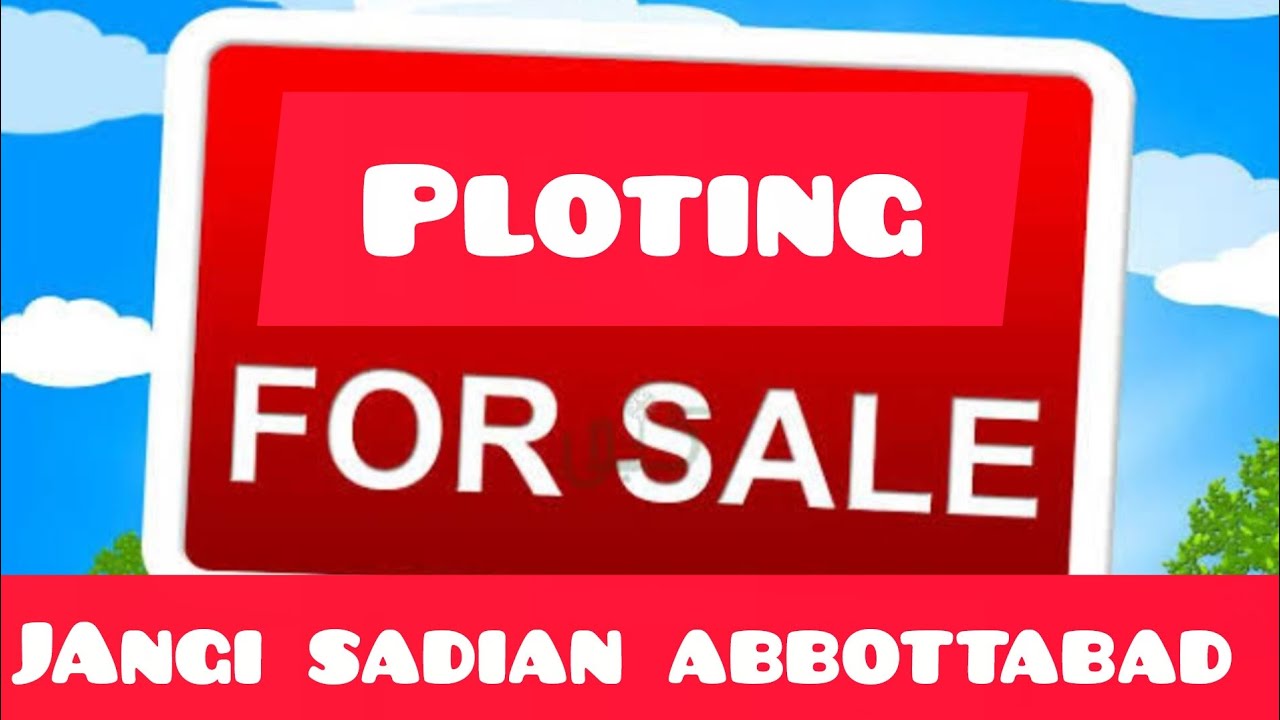 Plotting for  sale  in jangi sadian abbottabad with all facilities also instalments  plan