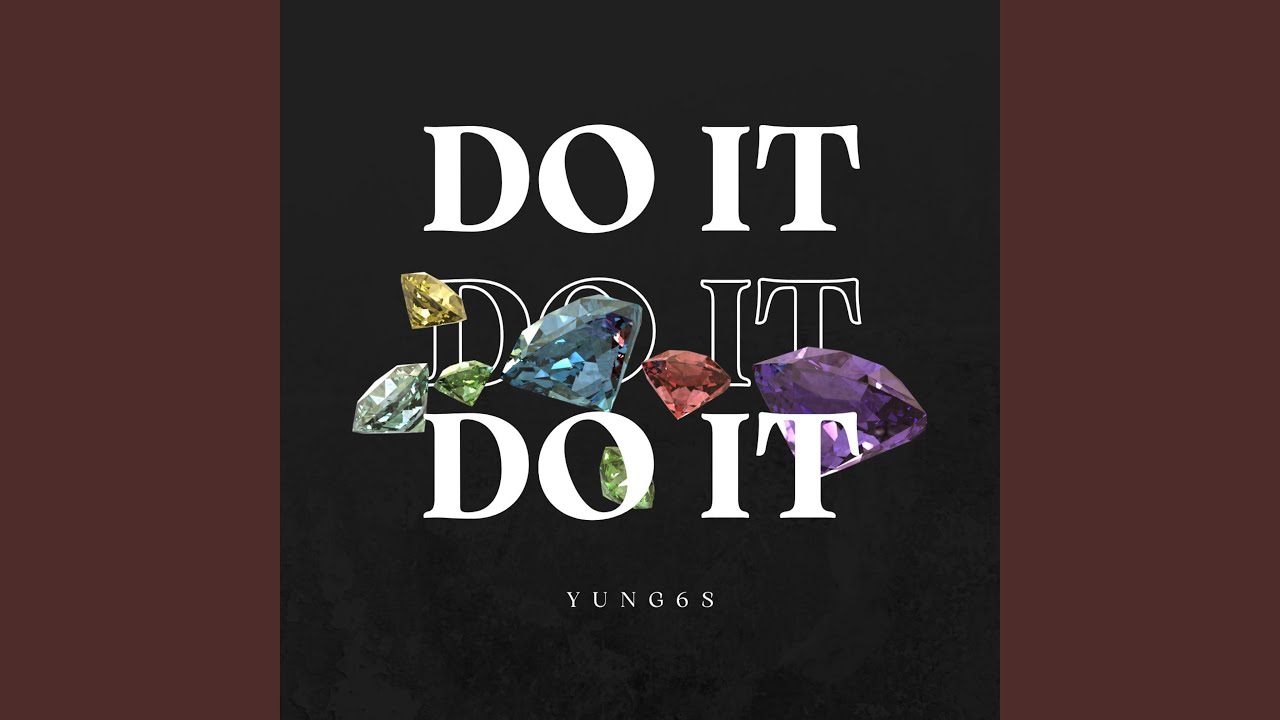Do it