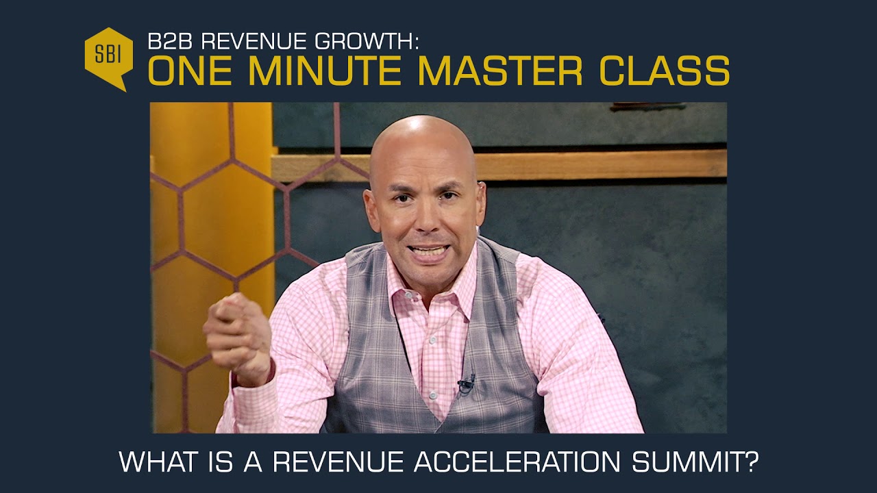 What Is a Revenue Acceleration Summit?