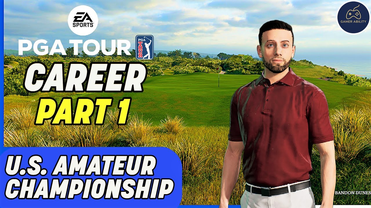 EA Sports PGA Tour 2023 Career Mode Part 1 - U.S. Amateur Championship Day 1!