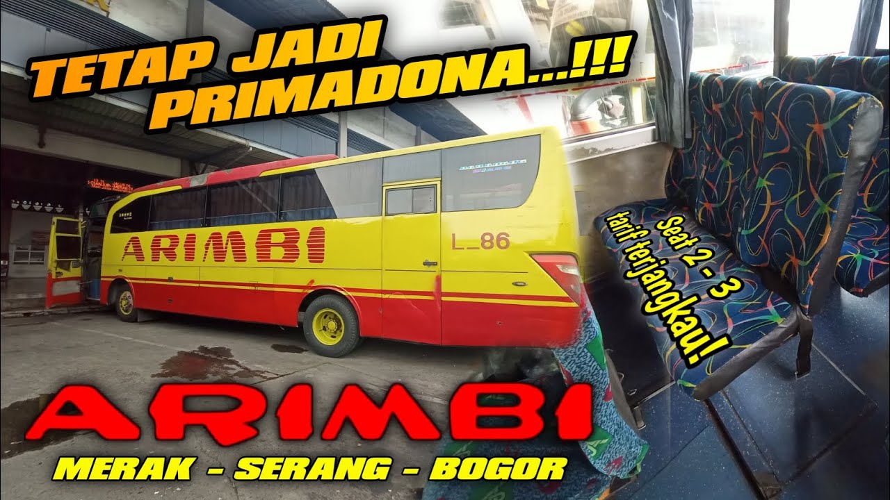 PALING PRIMADONA DI JALURNYA❗Sepi atau ramai tetap jalan 🔥. Trip bus arimbi merak - serang - bogor.